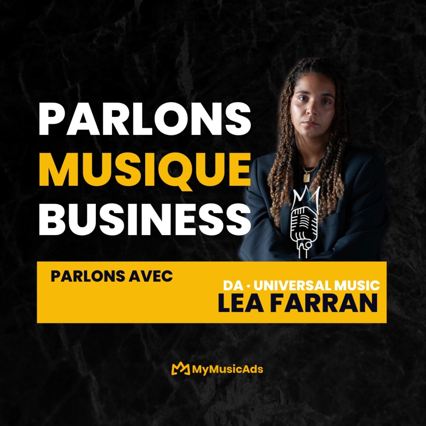 Directrice Artistique chez Universal Music Publishing - Léa Farran - PMPB #7