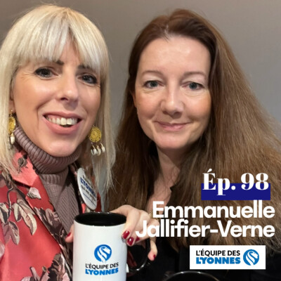 Ep 98 - Emmanuelle JALLIFIER-VERNE cover