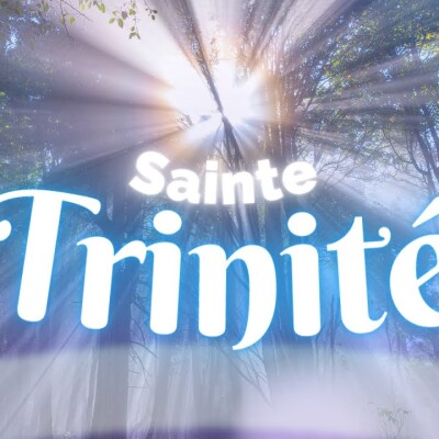Parole et Évangile du jour | Dimanche 4 juin • Sainte Trinité cover