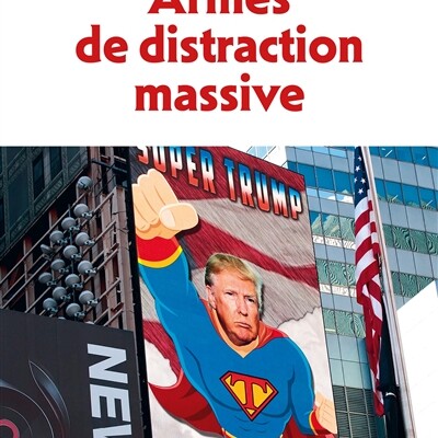 Philippe Corbé - Armes de distraction massive cover