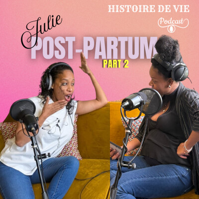 L'après-naissance sans tabou : parlons-en ! Avec Julie de Radio Freedom cover