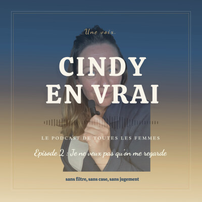 Episode 2 - Je ne veux pas qu'on me regarde ! cover