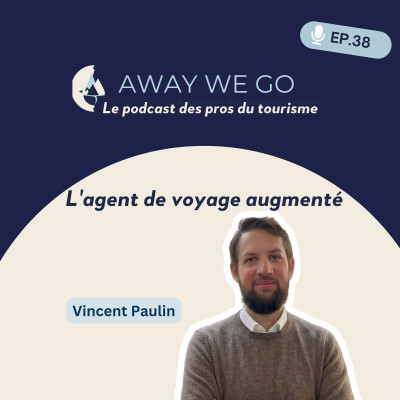 #38 - L'agent de voyage augmenté cover