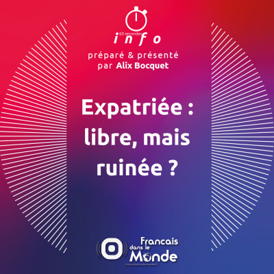 Expatriée : libre, mais ruinée ? cover