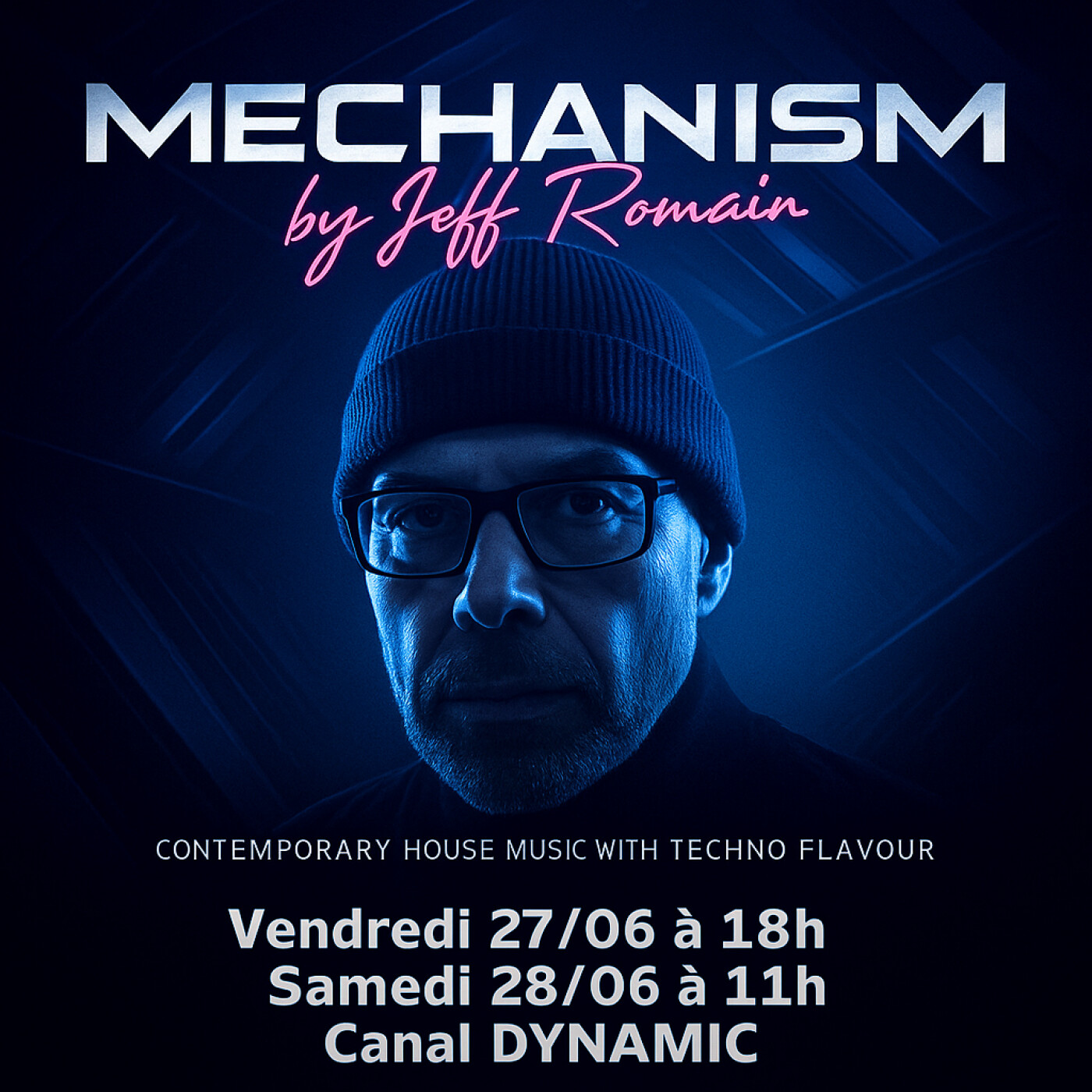 MECHANISM - 27.06.2025 - Avec Jeff Romain