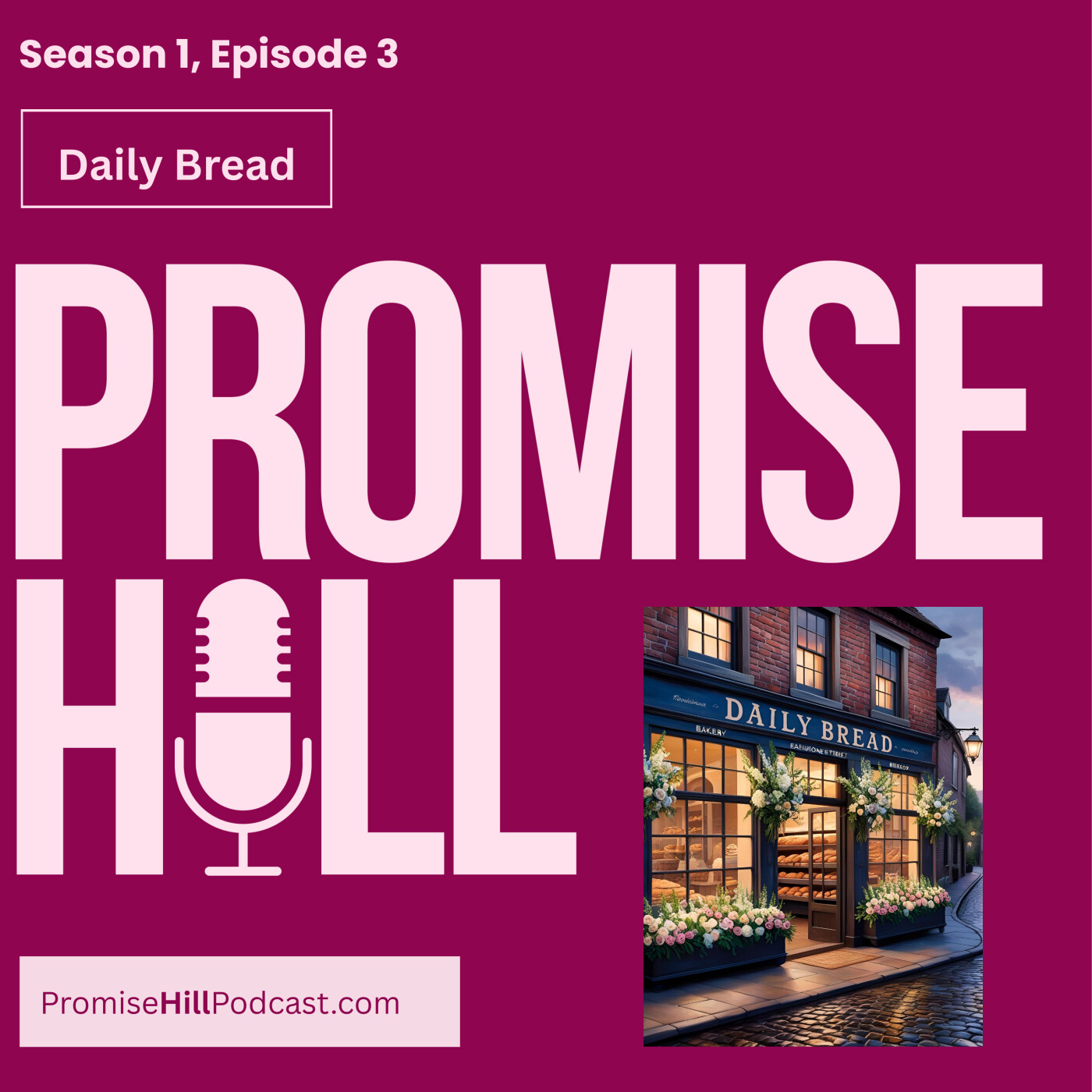 Promise Hill, S1 Ep 3, Daily Bread