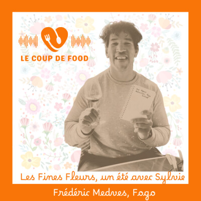 #Frédéric Medves, Fogo- Les Fines Fleurs, un été avec Sylvie cover