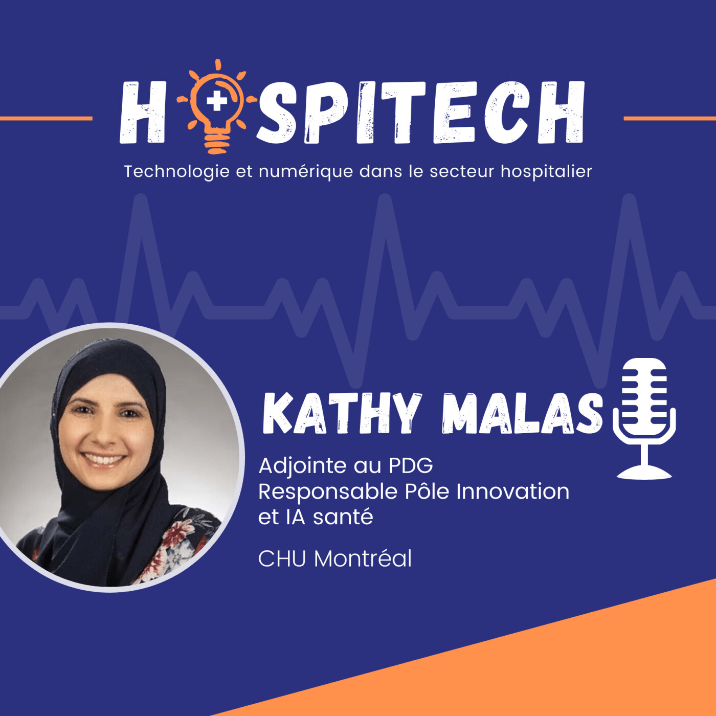 Kathy Malas - CHU Montréal : Organiser l'innovation pour inspirer les équipes et créer de la valeur Kathy Malas - CHU Montréal : Organiser l'innovation pour inspirer les équipes et créer de la valeur