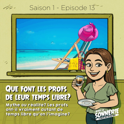 Mythe ou réalité? Mais que font les profs de leur temps "libre"? cover