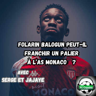 Folarin Balogun va-t-il franchir un palier à l'AS Monaco ? cover