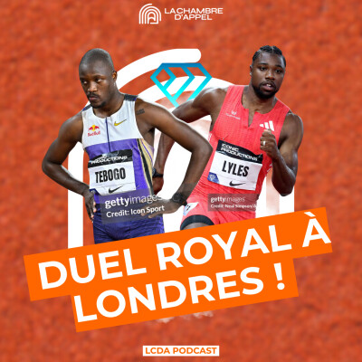Lyles vs Tebogo : duel royal à Londres ! cover