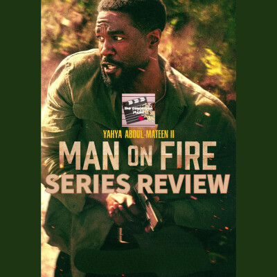 Man on Fire (2026) Netflix Series Review cover