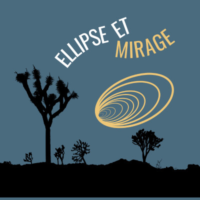 Ellipse et mirage cover