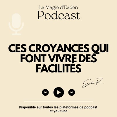 Ces croyances qui font vivre des facilités cover