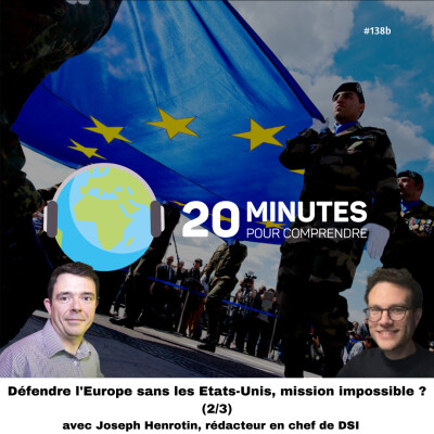 #138b : Défendre l'Europe sans les Etats-Unis, mission impossible ? (2/3) - (Re)Penser la résilience cover