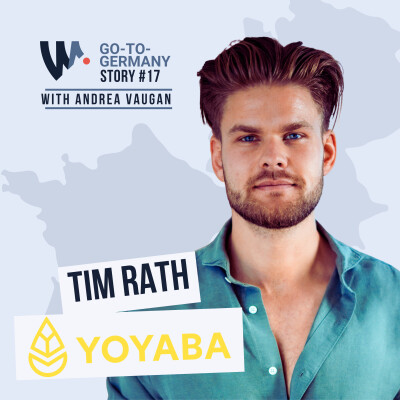 #17 - Tim Rath - Yoyaba - How to successfully grow a startup brand and drive growth in the German market w/ Tim Rath Yoyaba cover