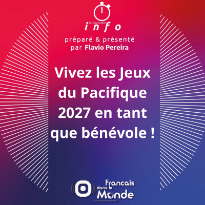 Vivez les jeux du Pacifique en tant que bénévole ! cover