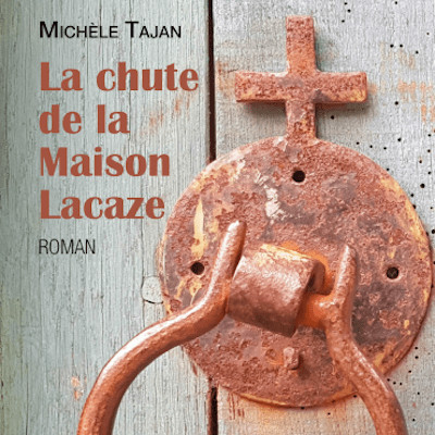La chute de la maison Lacaze, de Michèle Tajan, aux éditions Cairn - 31/05/2021 cover
