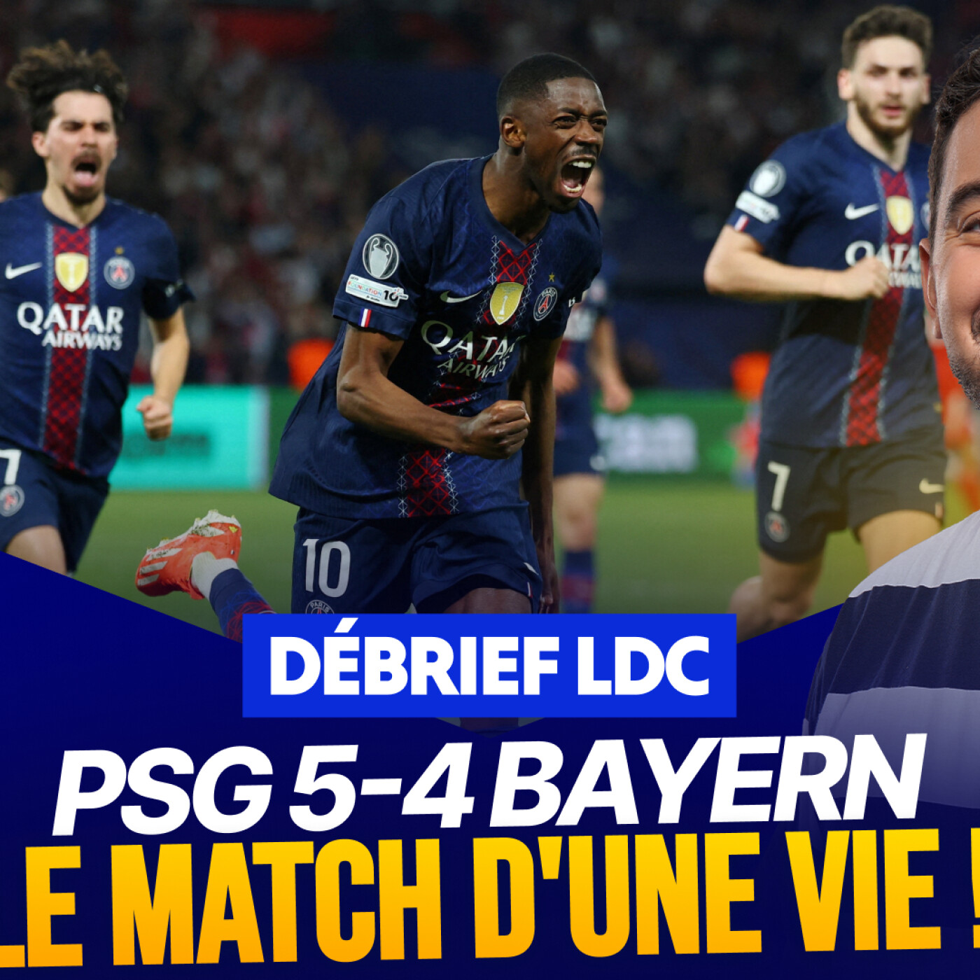 Le Débrief LDC : PSG 5-4 Bayern, c&rsquo;était GÉNIALISSIME