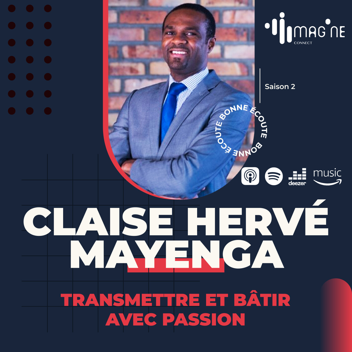 #12 – Transmettre et bâtir avec passion – Claise Hervé Mayenga