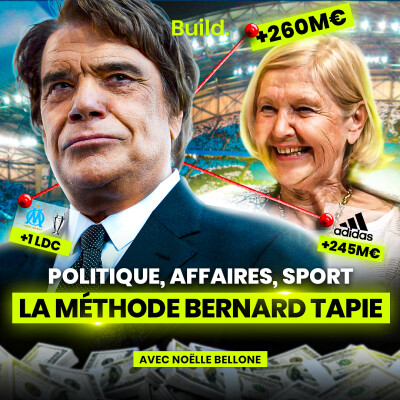 12 ans près de TAPIE - Noëlle livre des exclus et learnings business sur l'incroyable Bernard (OM, Adidas, Élysée…) cover