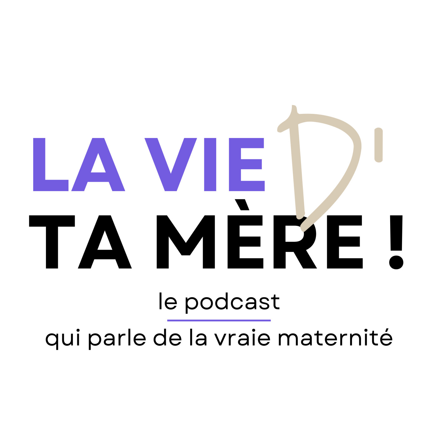 La vie d'ta mère lance son podcast ! La vie d'ta mère lance son podcast !