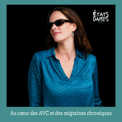Au cœur des AVC et des migraines chroniques : le combat invisible de Marie-Cécile cover