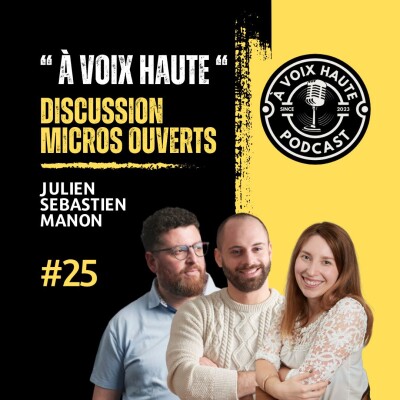 Retrouvailles, nouveaux départs et projets à venir – [À Voix Haute] épisode 25 spécial cover