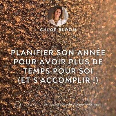 Planifier son année pour avoir plus de temps pour soi (et s'accomplir !) cover