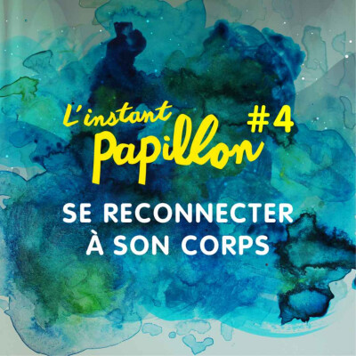 S1 Ep. #4. Se reconnecter à son corps cover