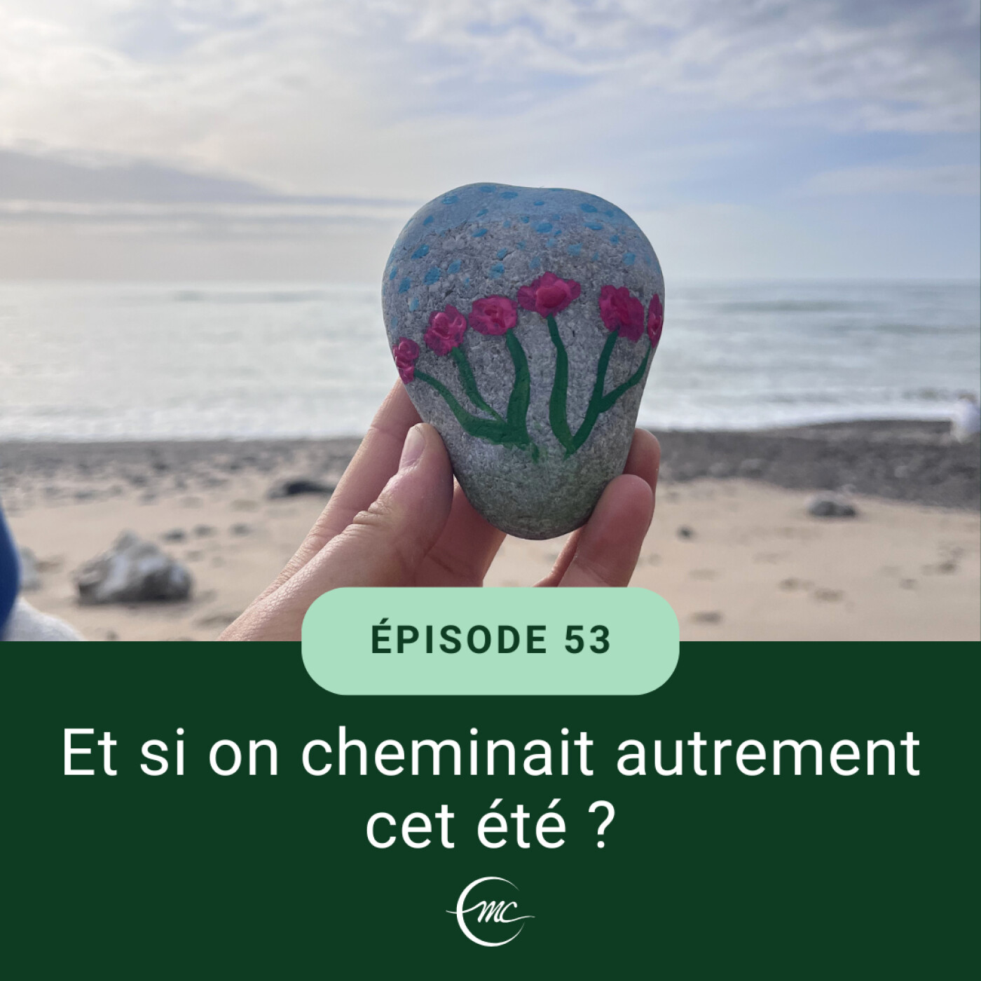 53 - Et si on cheminait autrement cet été ? episode artwork