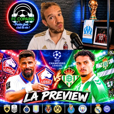 Débat Coupe d'Europe - LOSC vs Betis Seville la preview cover