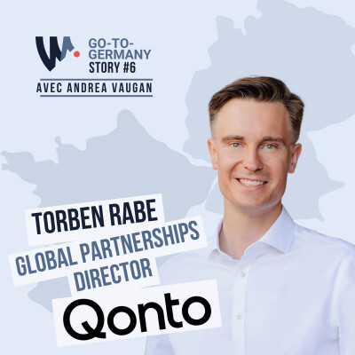 #6 - Torben Rabe - Global Director of Partnerships at Qonto - European through and through cover