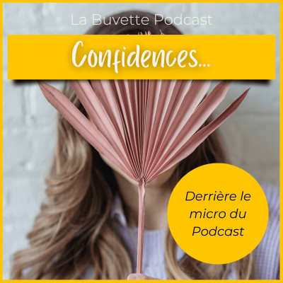 Confidences - Derrière le Micro cover