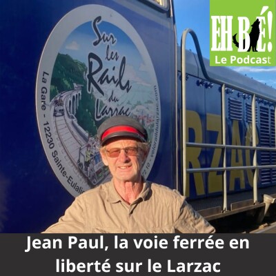 E11-Jean Paul, La voie ferrée en liberté sur le Larzac cover