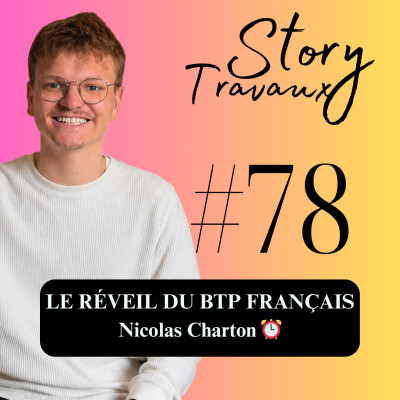 Le réveil du BTP français : immersion dans un secteur en pleine transformation ⏰ Nicolas Charton cover