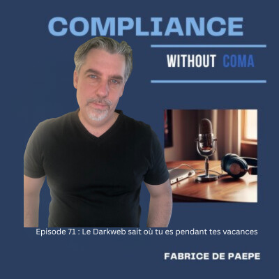 Episode 71 : Le Darkweb sait où tu es pendant tes vacances cover