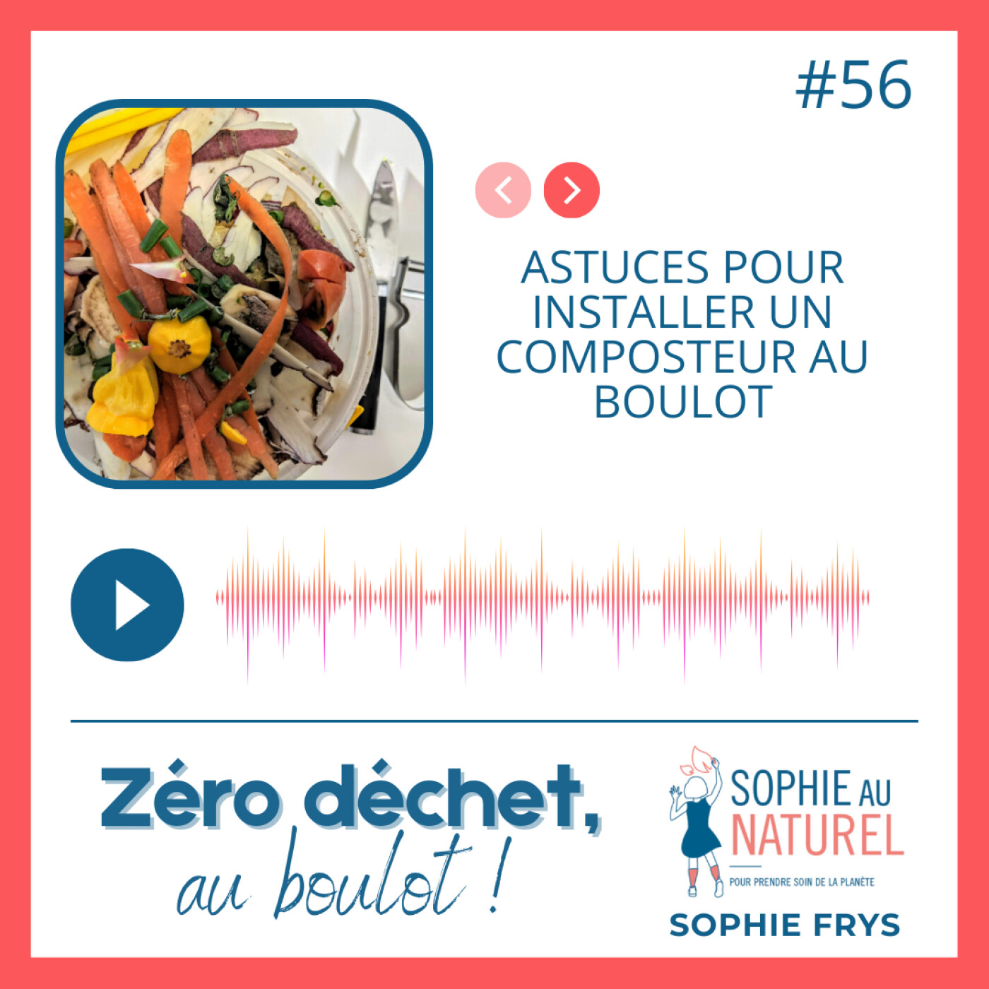 Zéro déchet, au boulot !