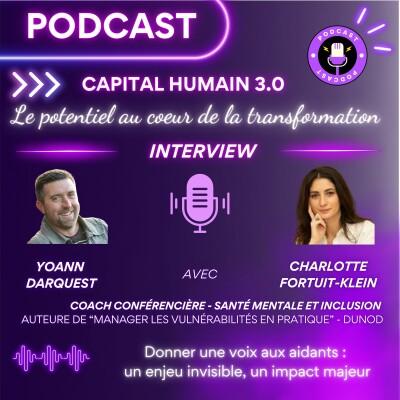 ITW Charlotte Fortuit - Klein - Donner une voix aux aidants : un enjeu invisible, un impact majeur cover