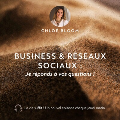 Business & réseaux sociaux : je réponds à vos questions ! cover