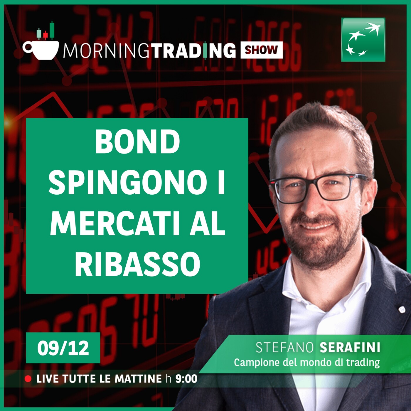 Bond spingono i mercati al ribasso - Morning Trading Show episode artwork