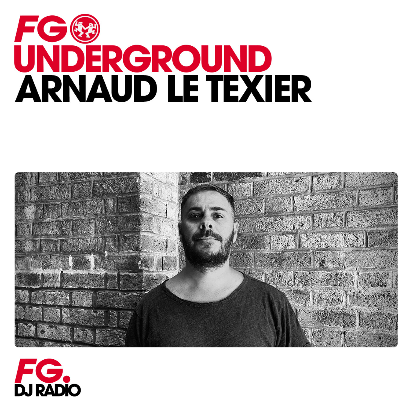 FG UNDERGROUND : ARNAUD LE TEXIER episode artwork