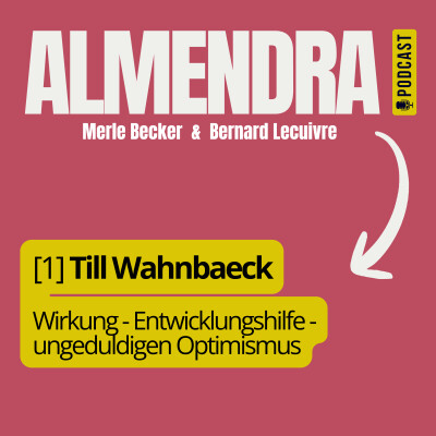 DE - Till Wahnbaeck über Wirkung, Entwicklungshilfe und ungeduldigen Optimismus cover
