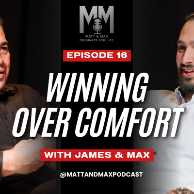 Winning Over Comfort - Originate For Life Podcast Episode 16 cover