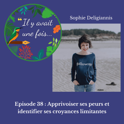 Apprivoiser ses peurs et identifier ses croyances limitantes cover