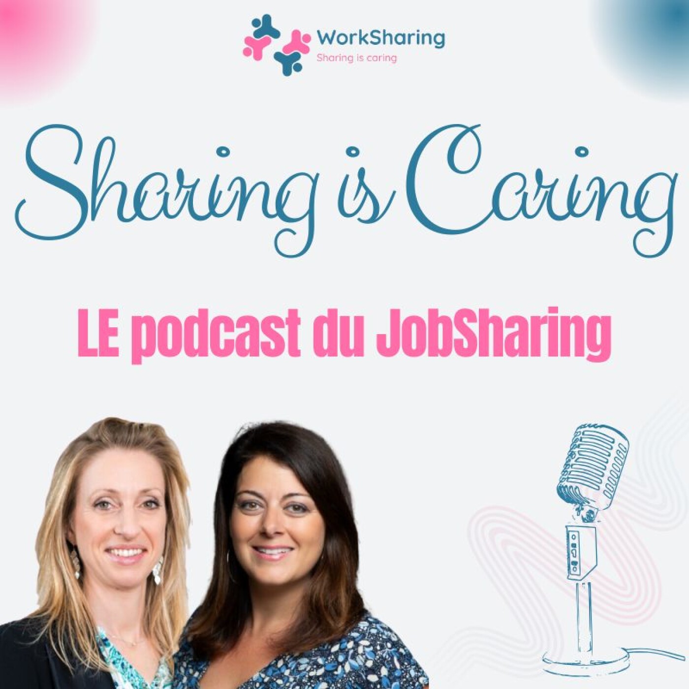 Sharing Is Caring - LE podcast du Jobsharing
