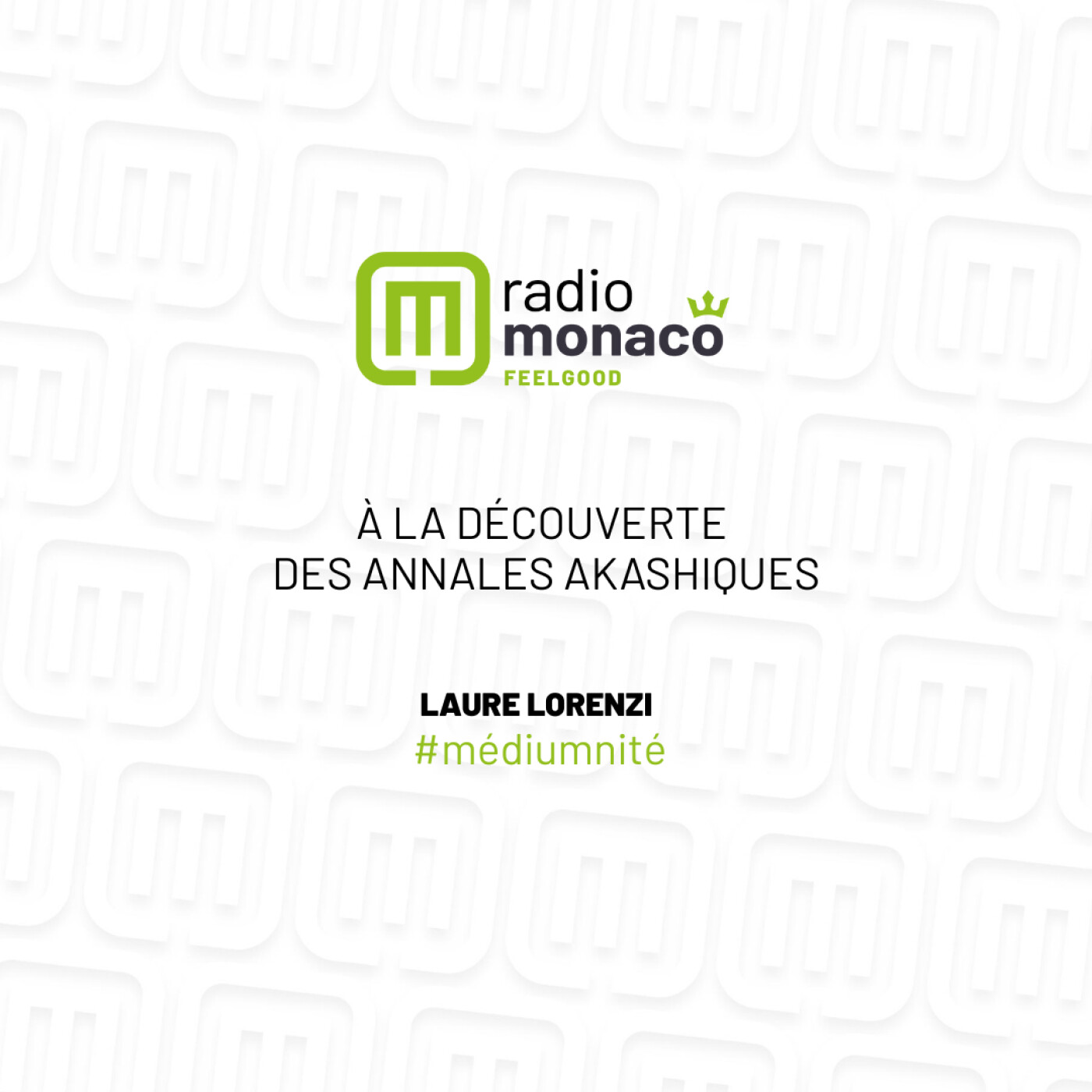 Les annales akashiques : découverte sur Radio Monaco episode artwork