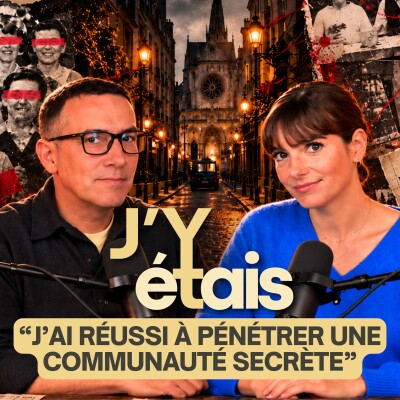 J’Y ÉTAIS | Au cœur de La Famille, une communauté religieuse secrète cover