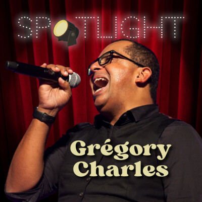 9 - Les Coulisses de la Confiance : PARTIE 1 Grégory Charles x Spotlight cover