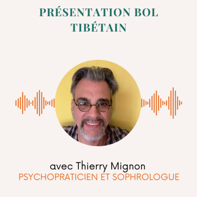 Présentation bol Tibétain cover